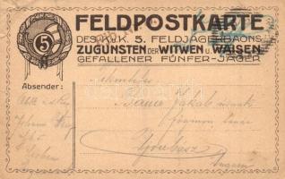 Feldpostkarte des K.u.K. 5. Feldjägerbaons zugunsten der Witwen und Waisen Gefallener Fünfer-Jäger / Cs. és kir. 5. tábori vadászzászlóalj segélylapja (szakadás / tear)