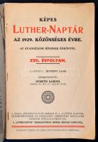 1929-1936 Vegyes vallási könyvtétel, 3 db:
1929 Képes Luther-Naptár. Szerk.: Németh Sámuel. XVII. é...