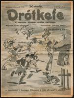 1944 Bp., A Drótkefe, a Magyar közélet tréfás hetilapja(antiszemita élclap) V. évfolyamának 3. száma, felvágatlan