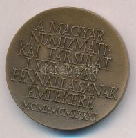 Kiss Nagy András (1930-1997) 1981. "A Magyar Numizmatikai Társulat LXXX éves fennállásának emlé...