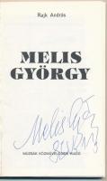Rajk András: Melis György. Budapest, 1983, Múzsák Közművelődési Kiadó. Kiadói papírkötésben. Melis G...