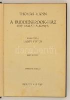 Thomas Mann: A Buddenbrook-ház I-III. Egy család alkonya. Fordította Lányi Viktor. Bp., é.n., Genius...