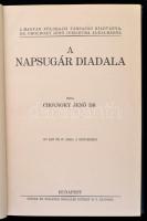 Cholnoky Jenő: A Föld titkai I-VI. Teljes!
I. A napsugár diadala. 107 kép és 67 ábra a szövegben, 3...