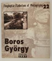 Fényképtár 22.: Boros György. Bp., 2001, Interart. Papírkötésben jó állapotban.
