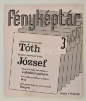 Fényképtár 3.: Tóth József. Bp., 1997, Magyar Fotóművészek Szövetsége. Papírkötésben jó állapotban