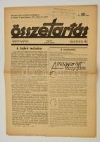 1937 Összetartás, nyilas politikai hetilap II. évf. 43. száma, 12 p. 42x29 cm
