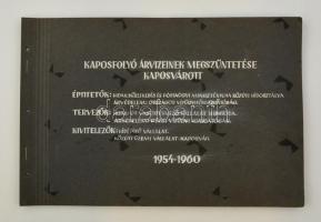 1954-1960 Kapos folyó árvizeinek megszüntetése Kaposvárott, 28 db fotó papír albumban