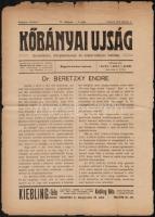 1910 Kőbányai Ujság, 1910. február 6., VI. évf. 6. szám, kissé viseltes, szakadozott állapotban.