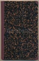 Dr. Farkas Géza: Élettani előadásai I. Az energiaforgalom életjelenségei. Biophysika. Bp., 1922, Pes...