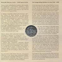 2008. 1Ft-100Ft 7klf db + Mátyás denár Ag fantáziaverete "Reneszánsz emlékév" dísztokos fo...