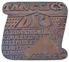 Rajki László (1939-) 1989. "Táncsics-díj - A Táncsics Mihály Gimn. és Ip. Szakközépisk. Cé. Ala...