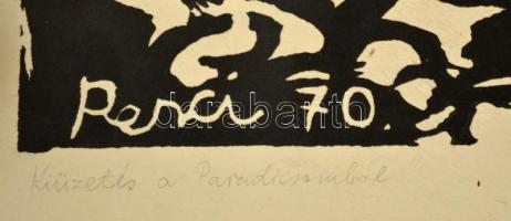 Benyó Ildikó - Penci: Kiűzetés a Paradicsomból. Linó, papír. Jelzett, sorszámozott 6/8. Javított sza...