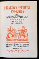 Asztalos Miklós: II. Rákóczi Ferenc és kora. Bp., 1934, Dante. 492 p.+1 térkép. Kiadói aranyozott cí...