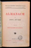 Egyetemes Regénytár. Almanach az 1890. évre. V. évf., V. és VI. kötet. Szerk.: Mikszáth Kálmán. Buda...