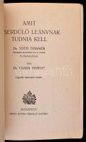 Dr. Csaba Margit: Amit a serdülő leánynak tudnia kell. Márton Lajos illusztrációival. Dr. Tóth Tiham...