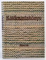 Kötőmintakönyv. Bp., 1987, Minerva. Második kiadás. Kiadói kartonált papírkötés