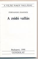 Fernando Joannes: A zsidó vallás. Fordította Bánki Veronika. Bp., 1990, Gondolat. Kiadói papírkötés,...