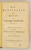 Johann Friedrich Kind (1768-1843): Romantische Erzählungen. Leipzig, 1807. Első kiadás. Átkötött kissé kopottas félvászon-kötés, rémetszetű címképpel, német nyelven, megviselt állapotban. egy lap sérült, hiányos és kijár (15/16.), egy lap hiányzik (327/328.) / Half-linen-binding, with copper-engraving frontispiece, in German language, in poor condition, with worn cover, one sheet (15/16.) damaged and coming out, one sheet (327/328.) are lost. First edition.