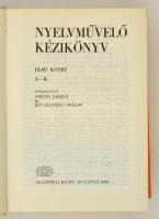 Nyelvművelő Kézikönyv I-II. Szerk.: Grétsy László, Kovalovszly Miklós. Bp., 1980, Akadémiai Kiadói. ...