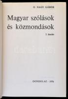 O. Nagy Gábor: Magyar szólások és közmondások. Bp., 1976, Gondolat. Második kiadás. Kiadói egészvász...