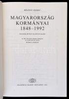 Bölöny József: Magyarország kormányai 1848-1992. Csatolva: Közös miniszterek - horvát bánok - Fiumei...