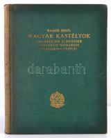 Rados Jenő: Magyar kastélyok / Ungarische Schlossen / Châteux hongrois / Hungarian Castles. Bp., é. ...