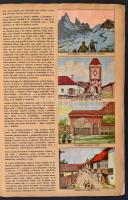 Utazás Erdélyben. Kiadja a Szent István Cikóriagyár Budapest. Átnézte: Dr. Cholnoky Jenő.
2. sz. fü...