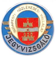 ~1980. "Jegyvizsgáló - Budapesti Közlekedési Vállalat" zománcozott fém jelvény (44mm) T:2