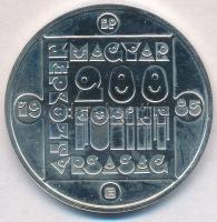 1985. 200Ft Ag "Természetvédelem - Vadmacska" T:BU ksi szennyeződés