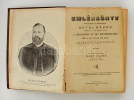 Emlékkönyv főitszteletü és méltóságos Antal Gábor dunántúli ev. ref. püspök urnak a belső-somogyi re...