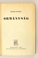 Kiss Géza: Ormányság. Bp., 1937, Sylvester Rt. Szövegközti és egészoldalas fekete-fehér illusztráció...