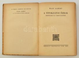 Wass Albert: A titokzatos őzbak. Bp., 1941, Erdélyi Szépmíces Céh, 185 p. Átkötött kissé kopottas ka...