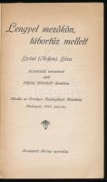 Gyóni (Áchin) Géza: Lengyel mezőkön, tábortűz mellett. Gyóni (Áchim) Géza przemysli verseinek első i...