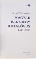 Adamovszky István: Magyar bankjegy katalógus 1926-2009. Budapest, 2009. Új állapotban