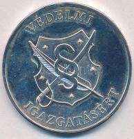 DN Védelmi Igazgatásért / A Magyar Köztársaság Belügyminiszterétől ezüstözött fém emlékérem (42,5mm) T:2
