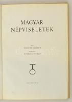 Palotay Gertrud: Magyar népviseletek. Rajzolta Konecsni György.
(Bp., 1938.) Officina. 23 l., 12 t....