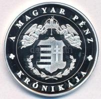 DN "A magyar pénz krónikája - Tanácsköztársaság" Ag emlékérem (20g/0.999/38,61mm) T:PP