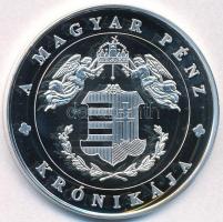 DN "A magyar pénz krónikája - Az első felelős magyar kormány" Ag emlékérem (20g/0.999/38mm...