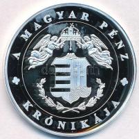 DN "A magyar pénz krónikája - Tatárjárás" Ag emlékérem tanúsítvánnyal (20g/0.999/38,61mm) ...