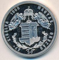 DN "Ferenc József ezüst forintjai - 1868KB 1Ft Angyalos címer" ezüstözött Cu ötvözet, jelz...