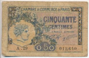 Franciaország / Párizs 1922. Párizsi Kereskedelmi Kamara 50c szükségpénz T:III- France / Paris 1922. Chambre de Commerce de Paris 50 Centimes necessity note C:VG