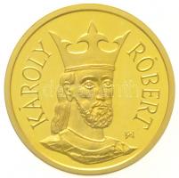 1992. 10.000Ft Au "Károly Róbert" (6,99g/0.986) + 1994. 500Ft Ag "Integráció az EU-ba...