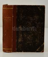 3 mű egybe kötve: Dr. Lucas Ede-Dr. Medicus Frigyes: Gyümölcstenyésztés. Bp., 1879, Rautmann Frigyes...