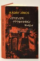 Kádár János: Levelek itthonról haza. Kolozsvár, 1983, Dacia. A szerző dedikációjával! Kartonált papírkötésben, jó állapotban.