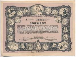 1922. "Az Amerikai Vöröskereszt Magyarországi Anya- és Csecsemővédő Akciója" sorsjegye 10K értékben, "T" osztály, alacsony "0015"-ös sorszámmal T:II