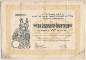 Tapolca 1926. A Tapolcavidéki Gazdasági Takarékpénztár Részvénytársaság fél részvénye 5P-ről, szelvényekkel T:III,III-