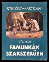 Szász Tibor: Famunkák szakszerűen. Bp., 1986, Műszaki. Szabadidő-hasznosan. Kiadói papírkötés, kissé kopottas borítóval.