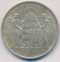 1939. 5P Ag "Horthy balra" T:2 patina 
Adamo P8.2