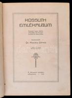Dr. Kovács Dénes(szerk.): Kossuth emlékalbum. Bp., 1910, a Budapest ajándéka előfizetőinek. Kiadói e...