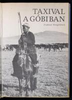 Tomai Éva, Zoltán János: Taxival a Góbiban. (Vadászat Mongóliában.) Bp., 1986, Mezőgazdasági Könyvki...